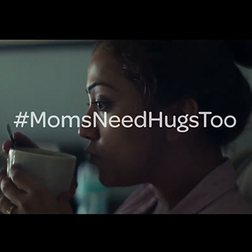 Huggies - #MomsNeedaHugToo